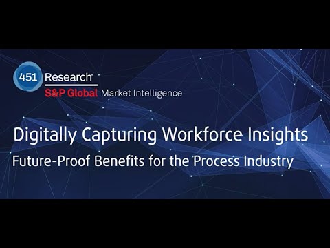 Digitally Capturing Workforce Insights - Future-Proof Benefits for the Process Industry
