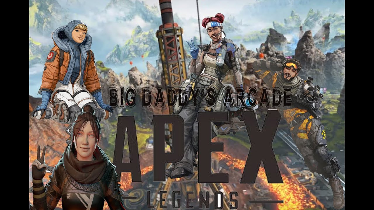 Big Daddy's Arcade  Apex Legends "Get Over Here!!!"