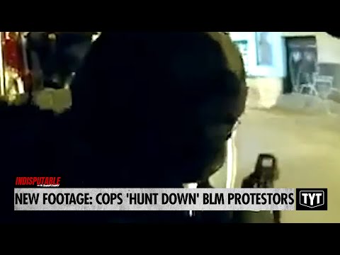 NEW FOOTAGE: Police 'Hunt Down' BLM Protestors