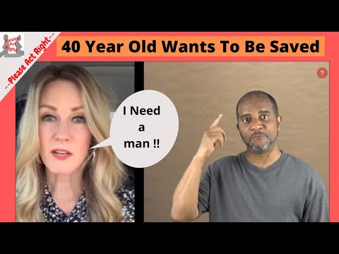 40 Year Old Woman Says Come Rescue Me