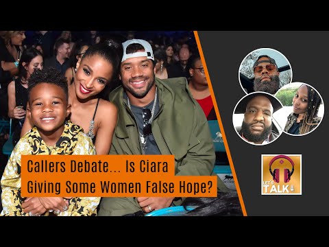 Callers debate... is Ciara giving women false hope | Lapeef "Let's Talk"