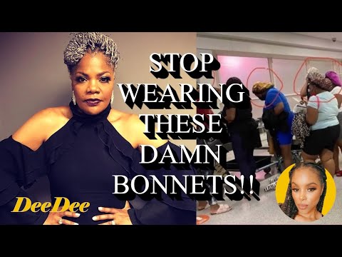 Comedian Monique Say's Stop Wearing Them Damn Bonnets Out in Public!  You're Queens, Act L