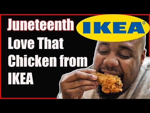 IKEA Serves Black People Fried Chicken & Watermelon on Juneteenth