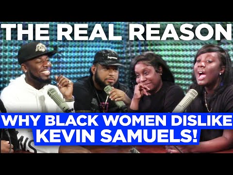 Here's the real reason black women dislike Kevin Samuels!  (modern women 2021)