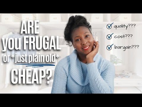 signs you're being CHEAP, not FRUGAL  | FRUGAL TIPS & HACKS